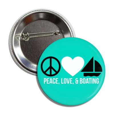 peace love and boating symbol heart button