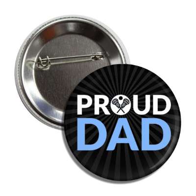 proud lacrosse dad crossed sticks ball button