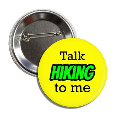 talk hiking to me button
