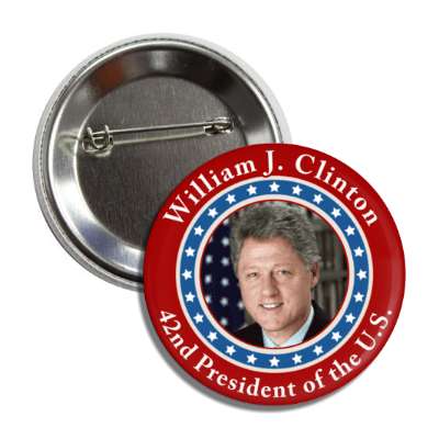 william j clinton forty second president of the us button