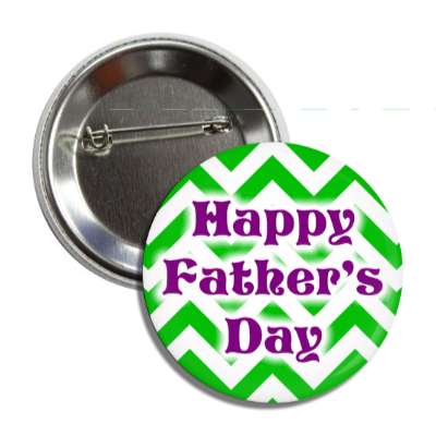 Fathers Day Holidays Buttons - Page: 1 | Pin Badges