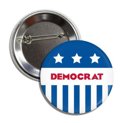 Democrat Blue Stars Lines Button | Wacky Buttons